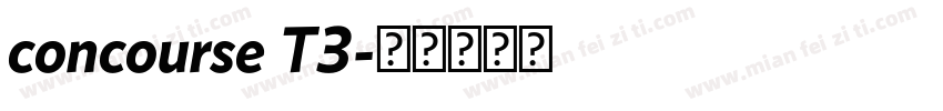 concourse T3字体转换